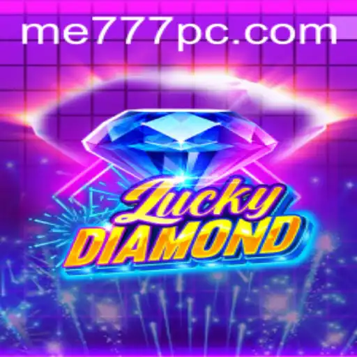 Exploring the Thrills of LuckyDiamond: A Modern Game with a Touch of Fortune